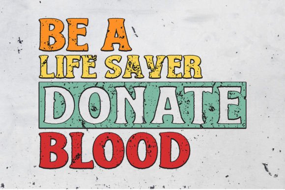 Be a Life Saver Donate Blood Design