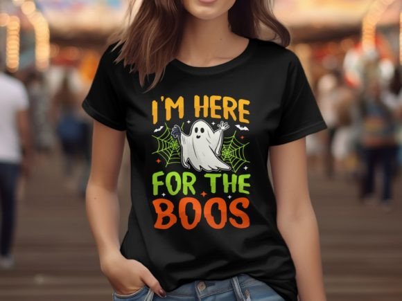 I'm Here for the Boos Spooky Halloween