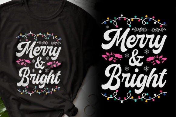 Merry Bright Christmas T-shirt Design