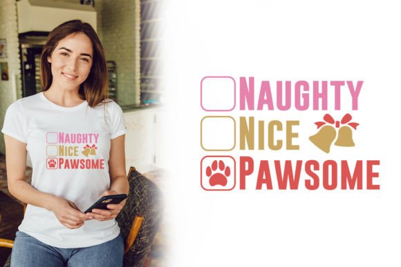 Naughty Nice Pawsome T-shirt Design