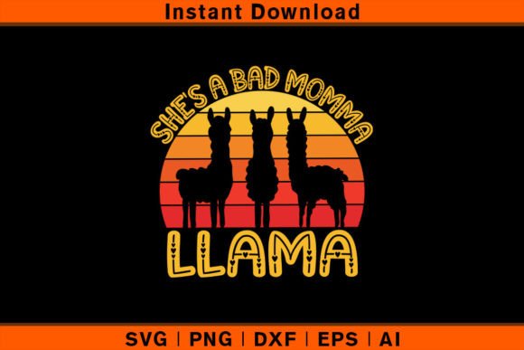 She's a Bad Momma Llama