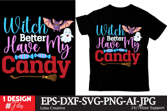 Witch Better Have My Candy